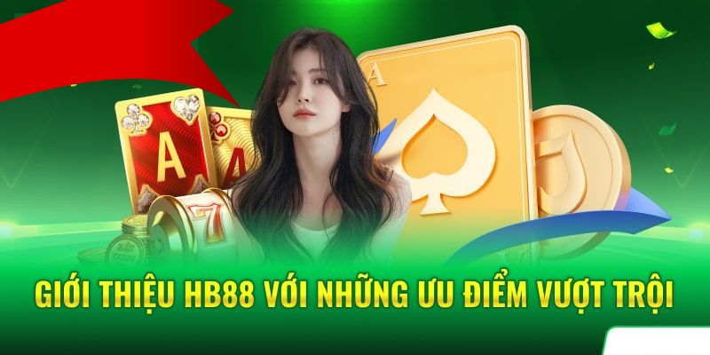 Đánh giá sự hấp dẫn của HB88
